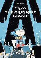 Hilda and the Midnight Giant - Pearson Luke