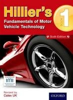 Hillier's Fundamentals of Motor Vehicle Technology Book 1 Calex Ltd., Hillier V. A. W.