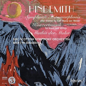 Hindemith: Symphonic Metamorphosis; Konzertmusik; Mathis der Maler - BBC Scottish Symphony Orchestra, Martyn Brabbins