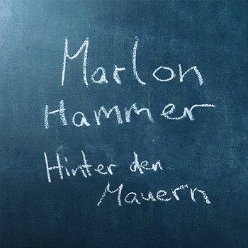 Hinter den Mauern - Marlon Hammer