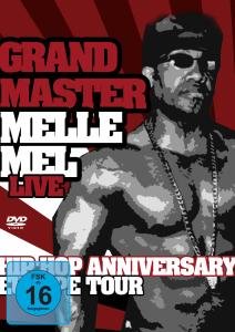 Hip Hop Anniversary  - Grandmaster Melle Mel