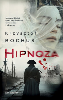 Hipnoza - ebook EPUB - Bochus Krzysztof