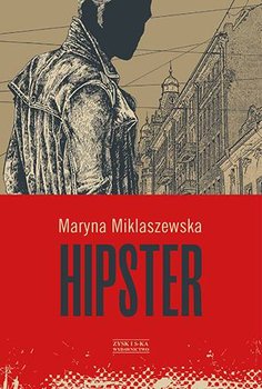 Hipster - Miklaszewska Martyna