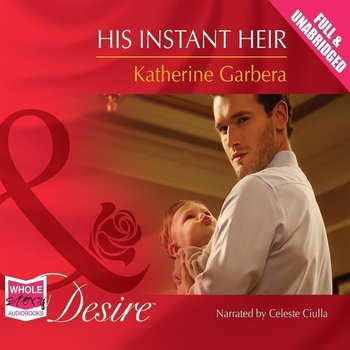 His Instant Heir - Garbera Katherine