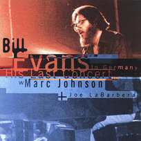 His Last Concert In Germany Evans Bill