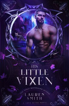 His Little Vixen - Lauren Smith