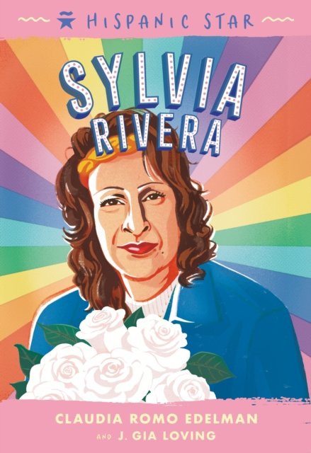 Hispanic Star: Sylvia Rivera - Roaring Brook Press | Książka w Empik