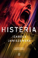 Histeria Janiszewska Izabela