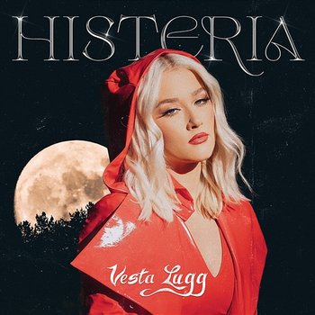 Histeria - Vesta Lugg