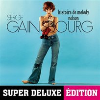 Histoire de Melody Nelson Serge Gainsbourg