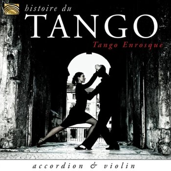 Histoire Du Tango - Tango Enrosque