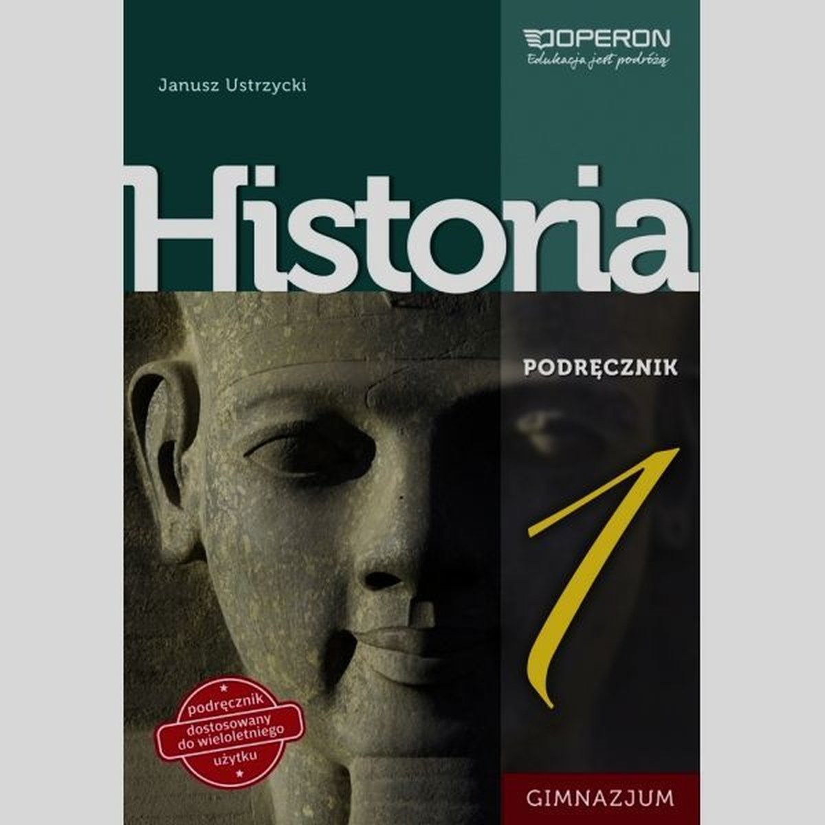 Sprawdzian Historia 1 Gimnazjum Początki Cywilizacji Historia 1. Podręcznik. Gimnazjum - Ustrzycki Janusz | Książka w