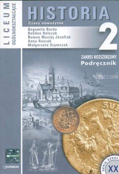 Historia 2. Czasy nowożytne - Opracowanie zbiorowe