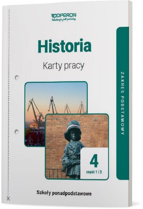 Historia 4. Karty Pracy. Szkoły Ponadpodstawowe. Część 1 I 2. Zakres ...