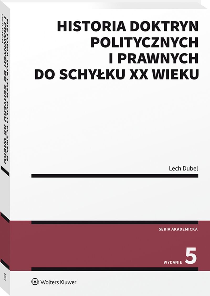 Historia Doktryn Politycznych I Prawnych Do Schyłku XX Wieku - Dubel ...