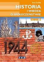 Historia i wiedza o społeczeństwie. Podręcznik dla ZSZ. Część 1 - Ćwikła Ewa