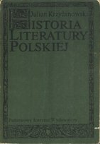 Historia literatury polskiej Krzyżanowski Julian