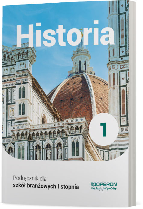 Historia. Podręcznik. Szkoła branżowa 1 stopnia - Ustrzycki Janusz