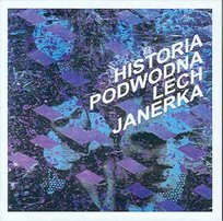 Historia podwodna Janerka Lech