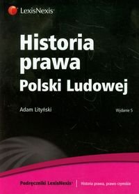 Historia prawa Polski Ludowej - Lityński Adam