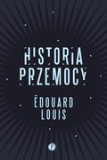 Historia przemocy - Louis Edouard