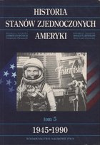 Historia Stanów Zjednoczonych Ameryki Tom 5 Bartnicki Andrzej
