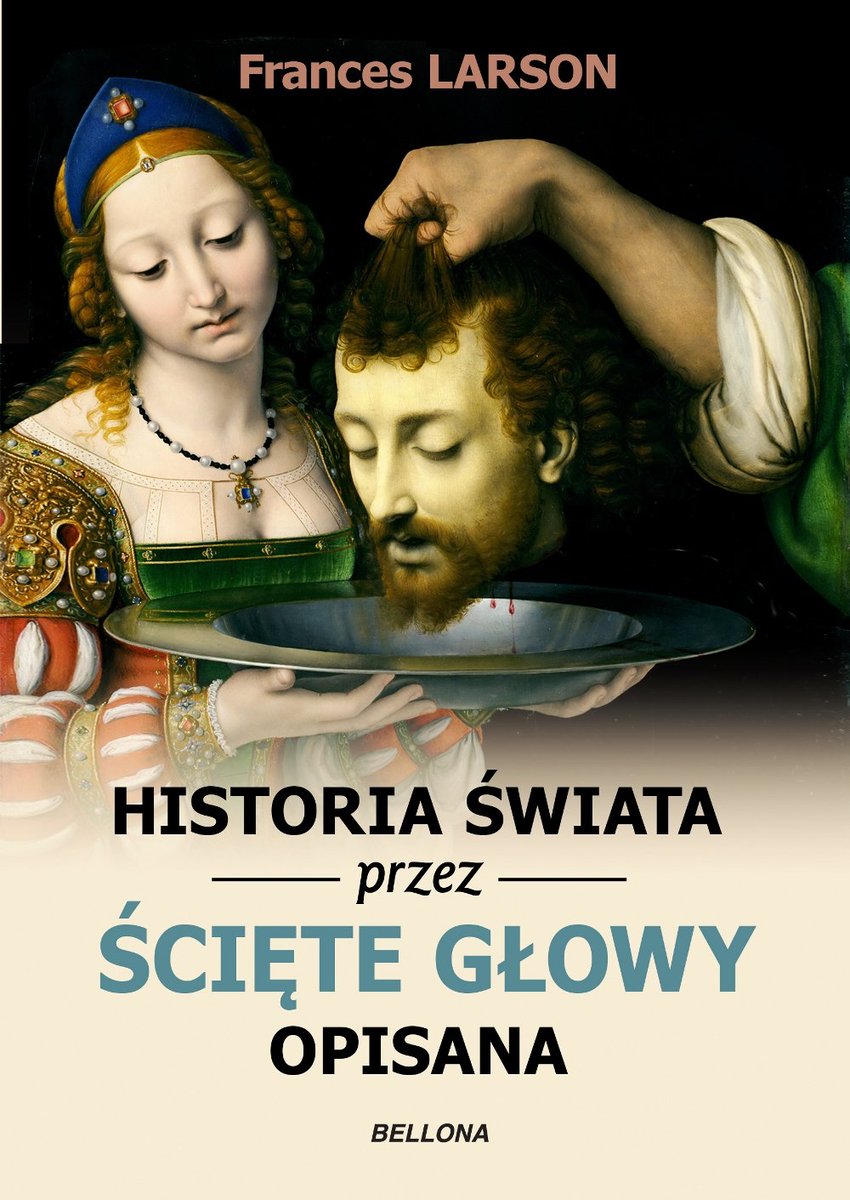Historia świata przez ścięte głowy opisana - ebook epub