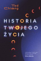 Historia twojego życia Chiang Ted