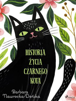 Historia życia czarnego kota - Dońska-Nawrocka Barbara