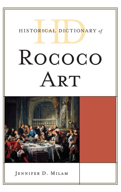 Historical Dictionary of Rococo Art Milam Jennifer D. Książka w Empik