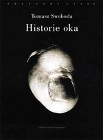 Historie Oka Swoboda Tomasz