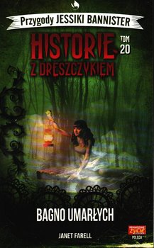 Historie z Dreszczykiem Przygody Jessiki Bannister