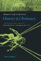 History and Obstinacy - Kluge Alexander