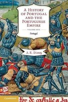 History of Portugal and the Portuguese Empire Disney A. R.