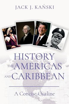 History of the Americas and Caribbean - Kanski Jack J