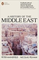 History of the Middle East Mansfield Peter