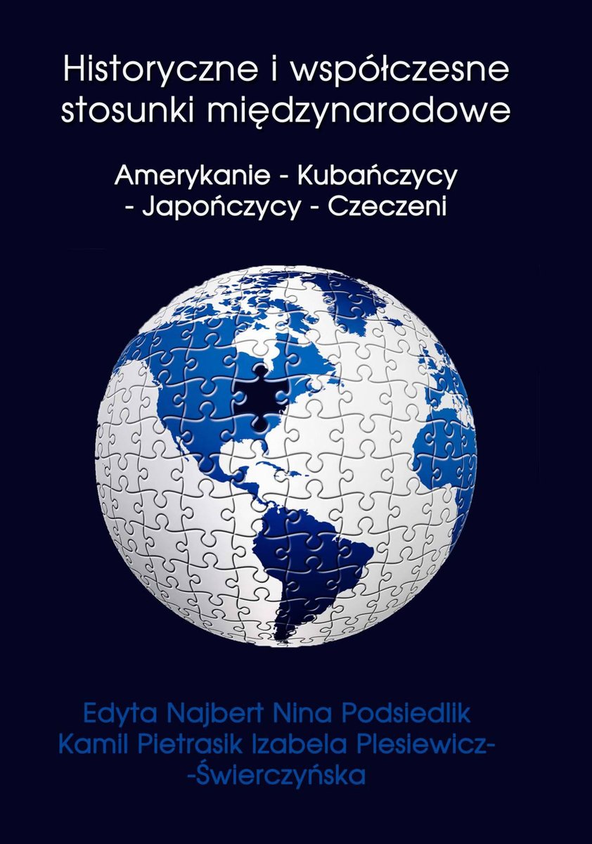 Historyczne i współczesne stosunki międzynarodowe. Amerykanie - Kubańczycy - Japończycy - Czeczeni - ebook PDF