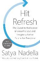 Hit Refresh - Nadella Satya, Shaw Greg, Nichols Jill Tracie