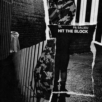 Hit The Block - SL, Pa Salieu