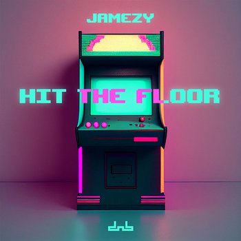 Hit The Floor - Jamezy