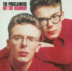 Hit The Highway - The Proclaimers