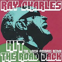 Hit the Road Jack The Loose Cannons