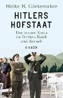 Hitlers Hofstaat Gortemaker Heike B.