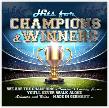 Hits For Champions & Winners - Various Artists