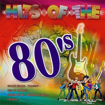 Hits of the 80's - Various Artists