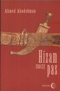 Hizam znaczy pas - Abodehman Ahmed