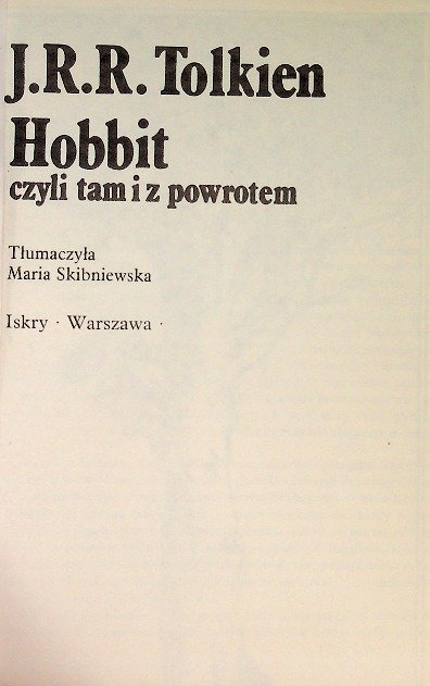 Hobbit czyli tam i z powrotem - Tolkien J. R. R. | Książka w Empik