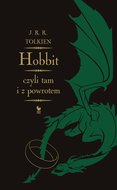 Hobbit, czyli tam i z powrotem - Tolkien John Ronald Reuel
