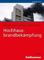 Hochhausbrandbekämpfung - Kaufmann Florentin, Schmid Falko