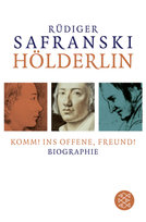 Hölderlin: Komm! ins Offene, Freund! Fischer Taschenbuch Verlag